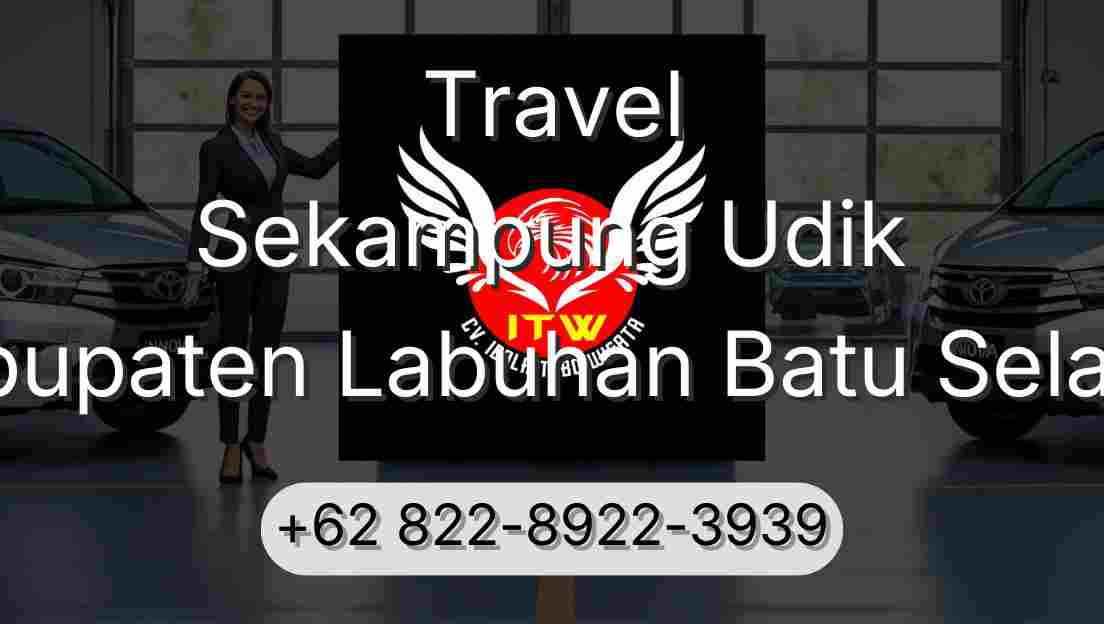 Travel Sekampung Udik Kabupaten Labuhan Batu Selatan