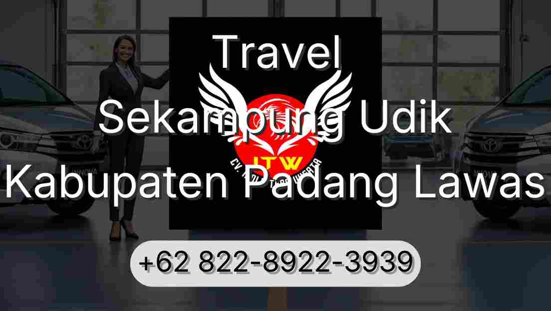 Travel Sekampung Udik Kabupaten Padang Lawas