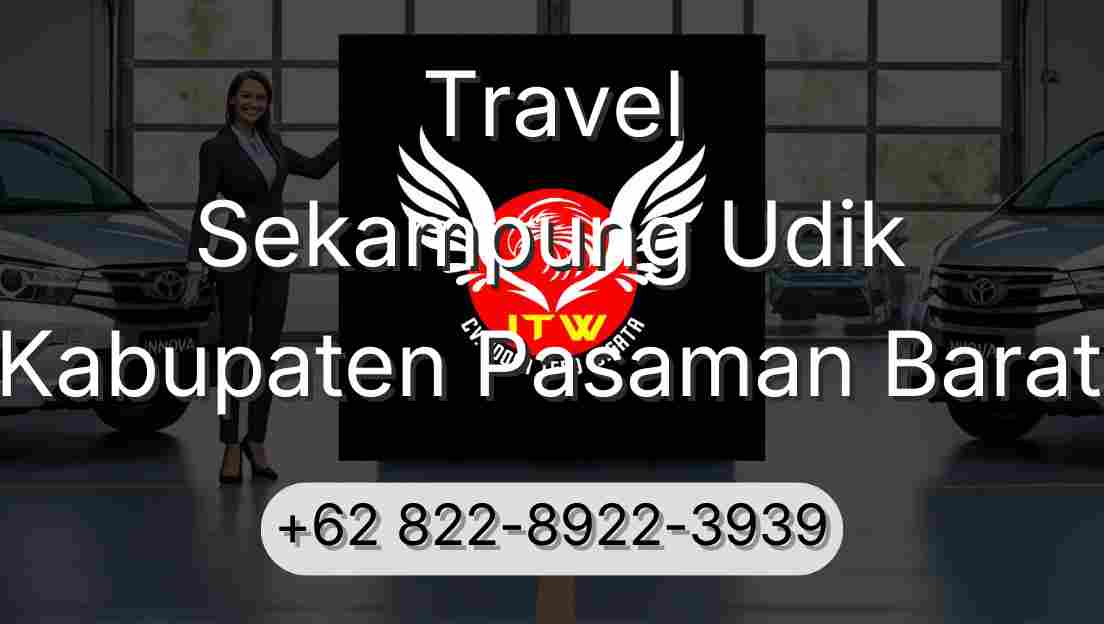 Travel Sekampung Udik Kabupaten Pasaman Barat
