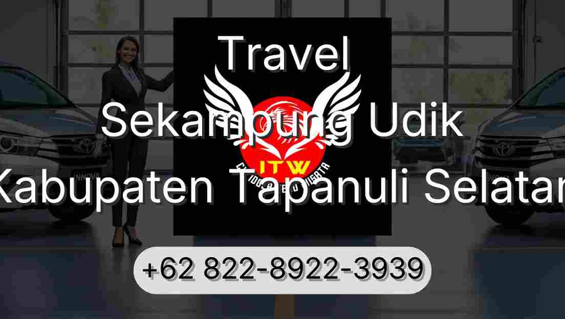 Travel Sekampung Udik Kabupaten Tapanuli Selatan