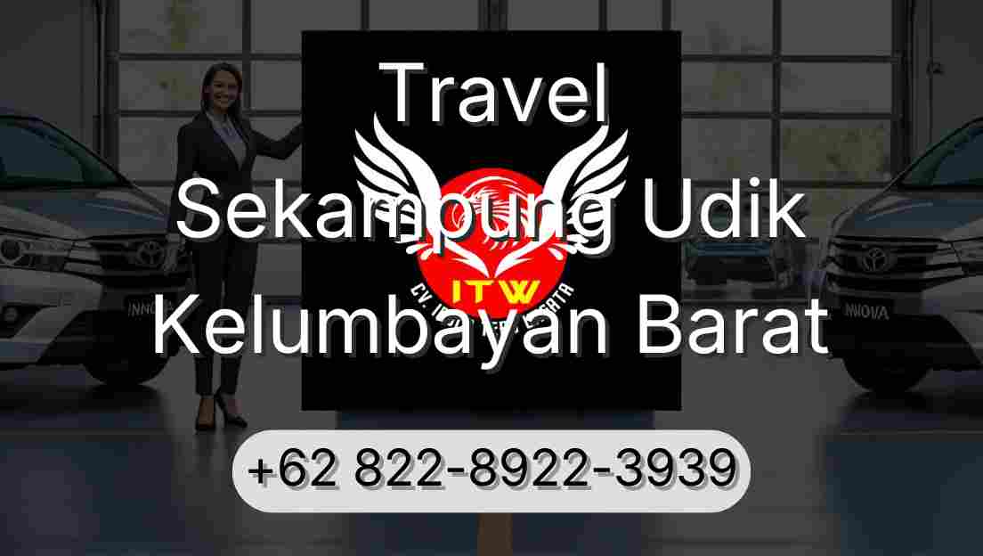 Travel Sekampung Udik Kelumbayan Barat