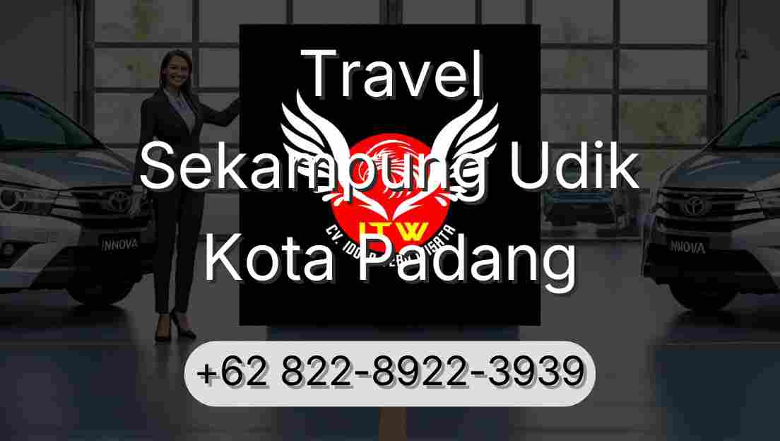 Travel Sekampung Udik Kota Padang
