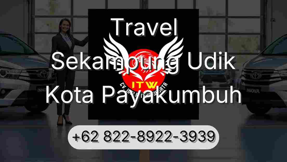 Travel Sekampung Udik Kota Payakumbuh