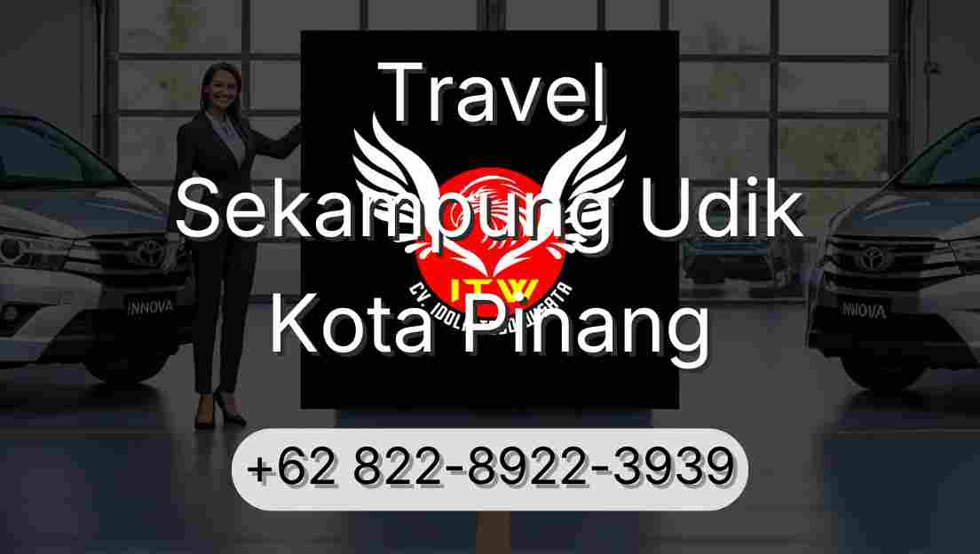 Travel Sekampung Udik Kota Pinang