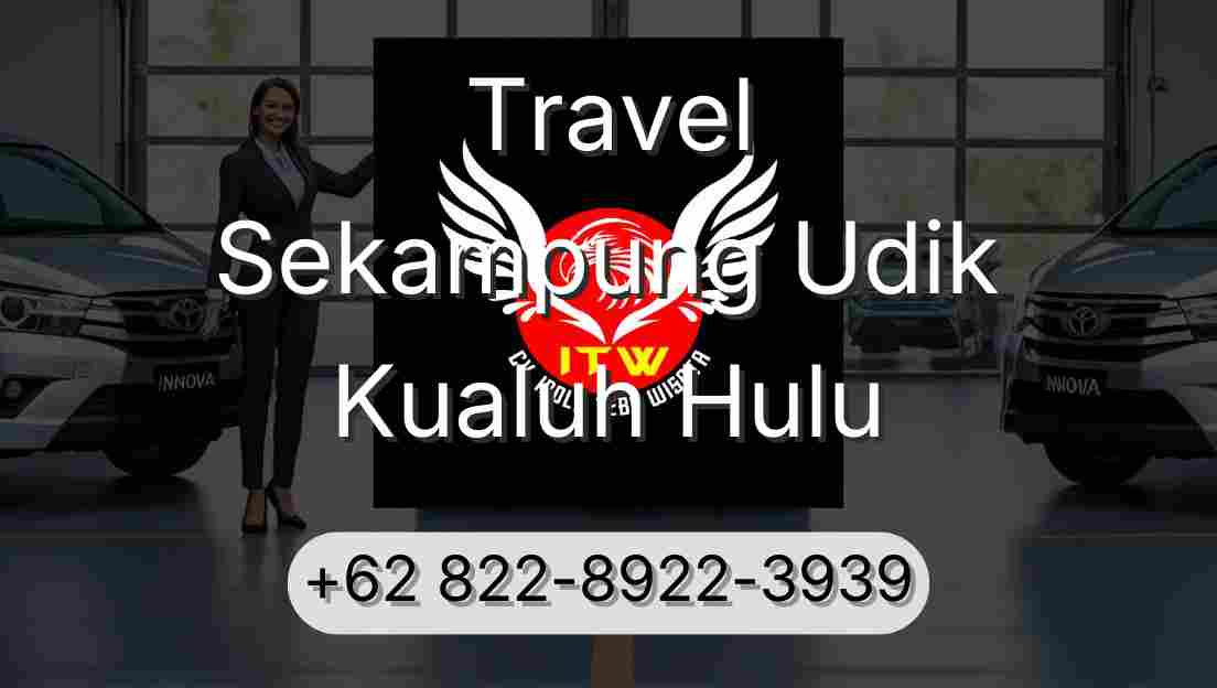 Travel Sekampung Udik Kualuh Hulu