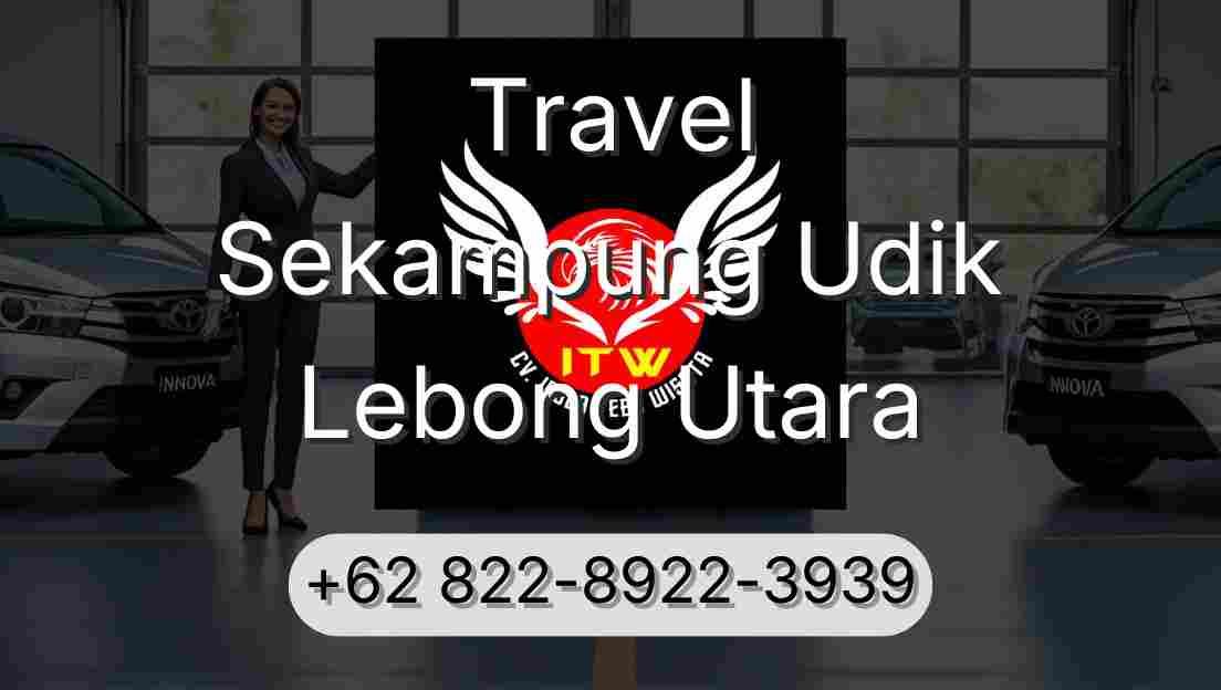 Travel Sekampung Udik Lebong Utara
