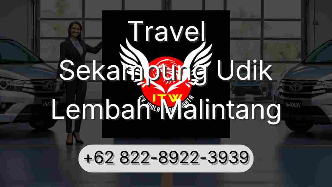 Travel Sekampung Udik Lembah Malintang