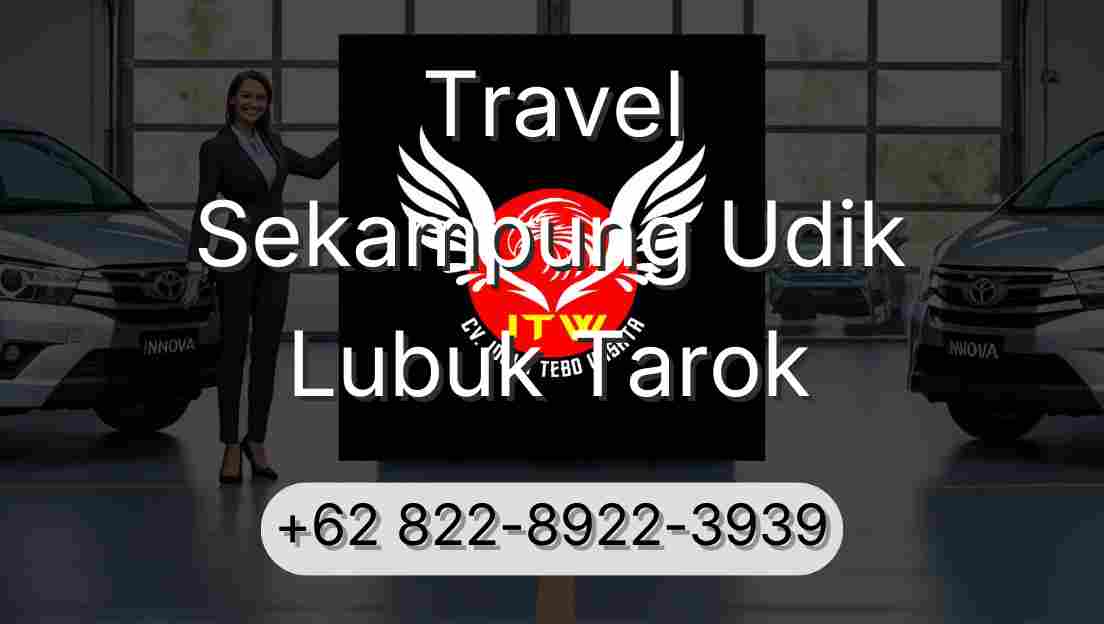 Travel Sekampung Udik Lubuk Tarok