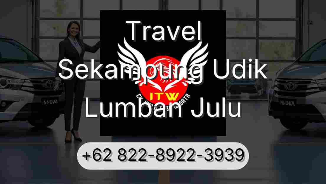 Travel Sekampung Udik Lumban Julu