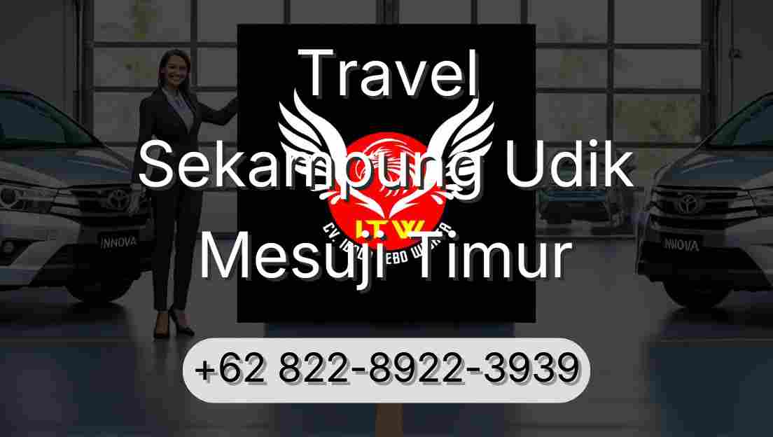Travel Sekampung Udik Mesuji Timur