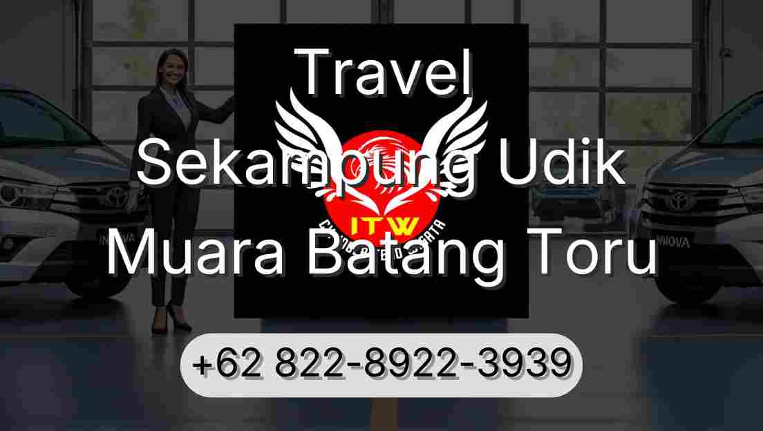 Travel Sekampung Udik Muara Batang Toru
