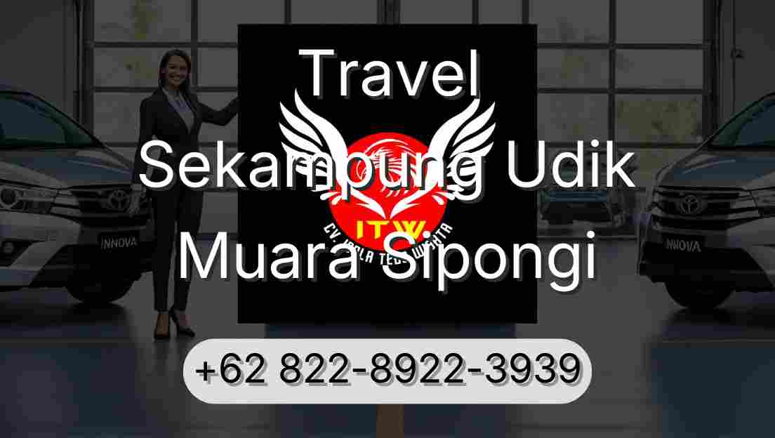 Travel Sekampung Udik Muara Sipongi