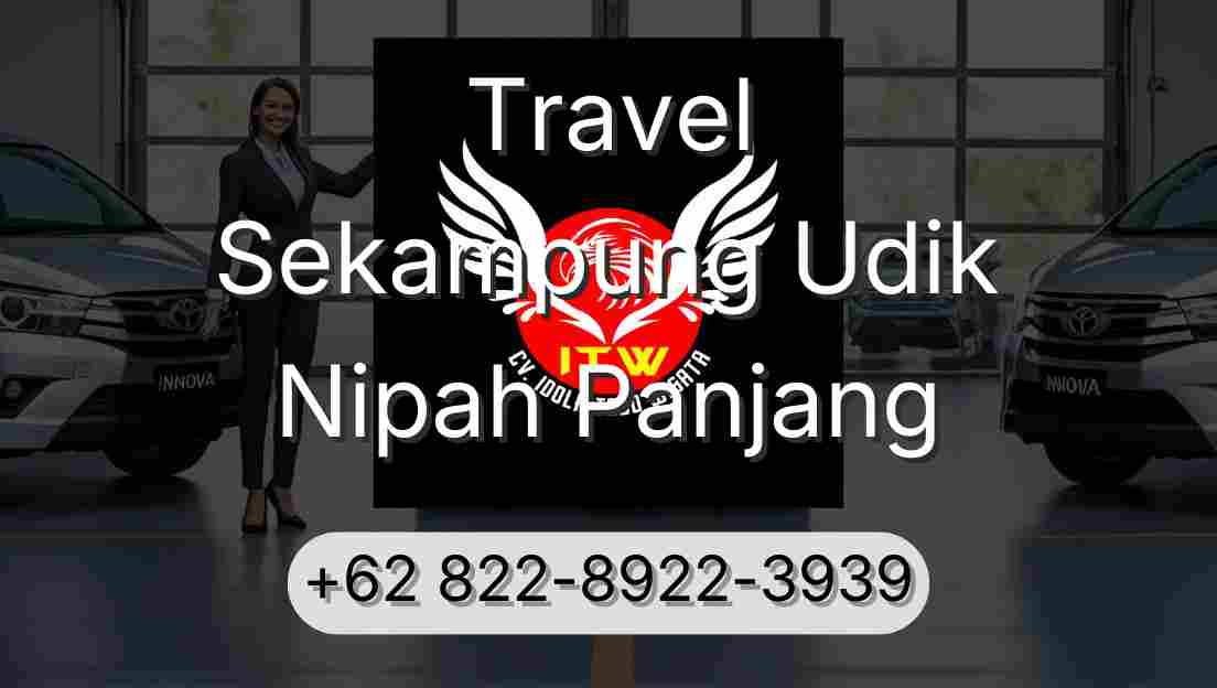 Travel Sekampung Udik Nipah Panjang