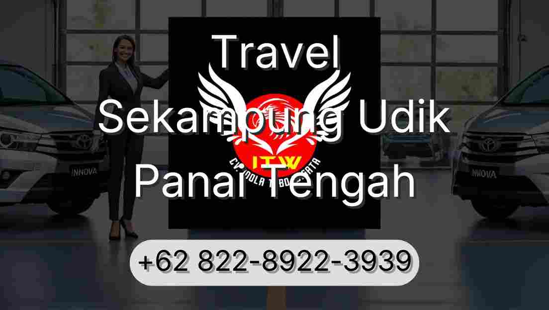 Travel Sekampung Udik Panai Tengah
