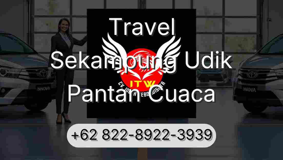 Travel Sekampung Udik Pantan Cuaca