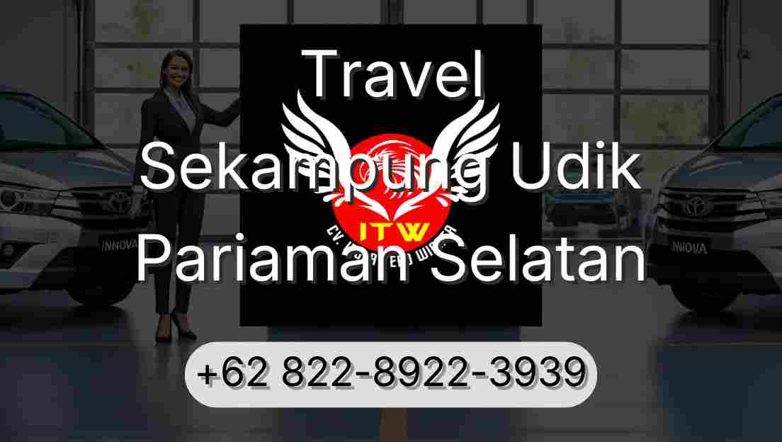 Travel Sekampung Udik Pariaman Selatan