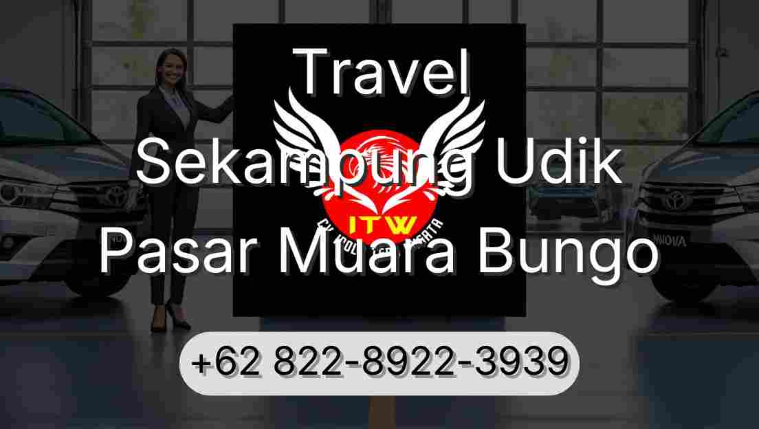 Travel Sekampung Udik Pasar Muara Bungo