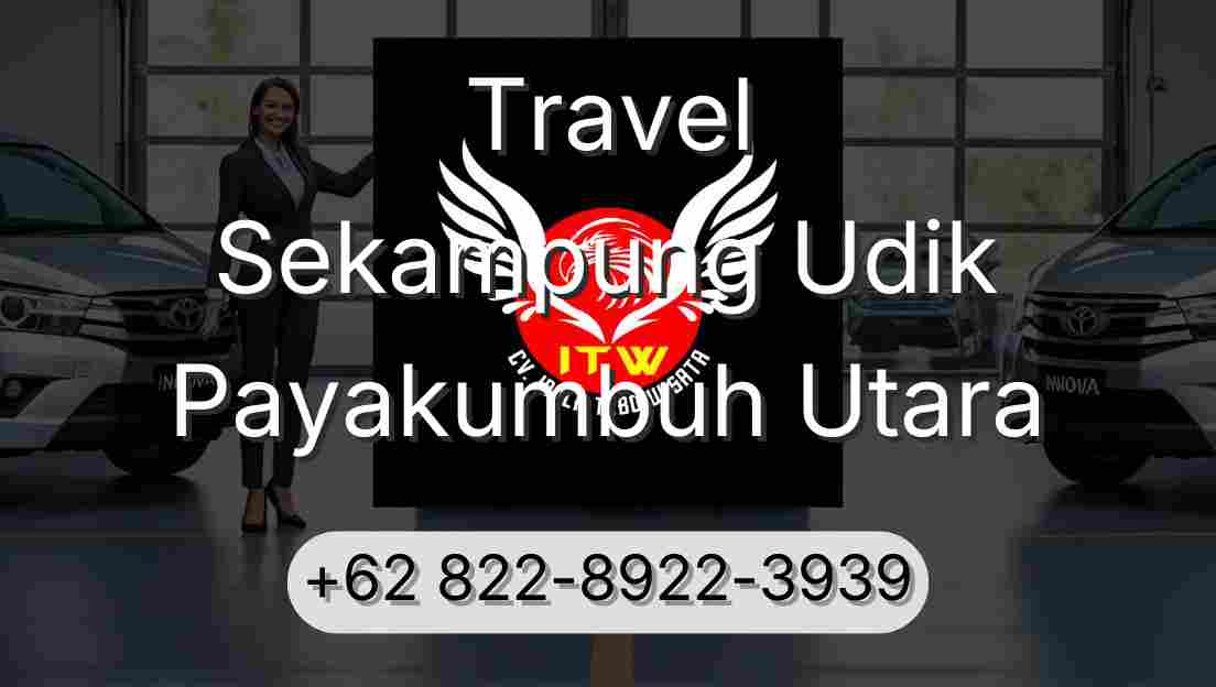 Travel Sekampung Udik Payakumbuh Utara