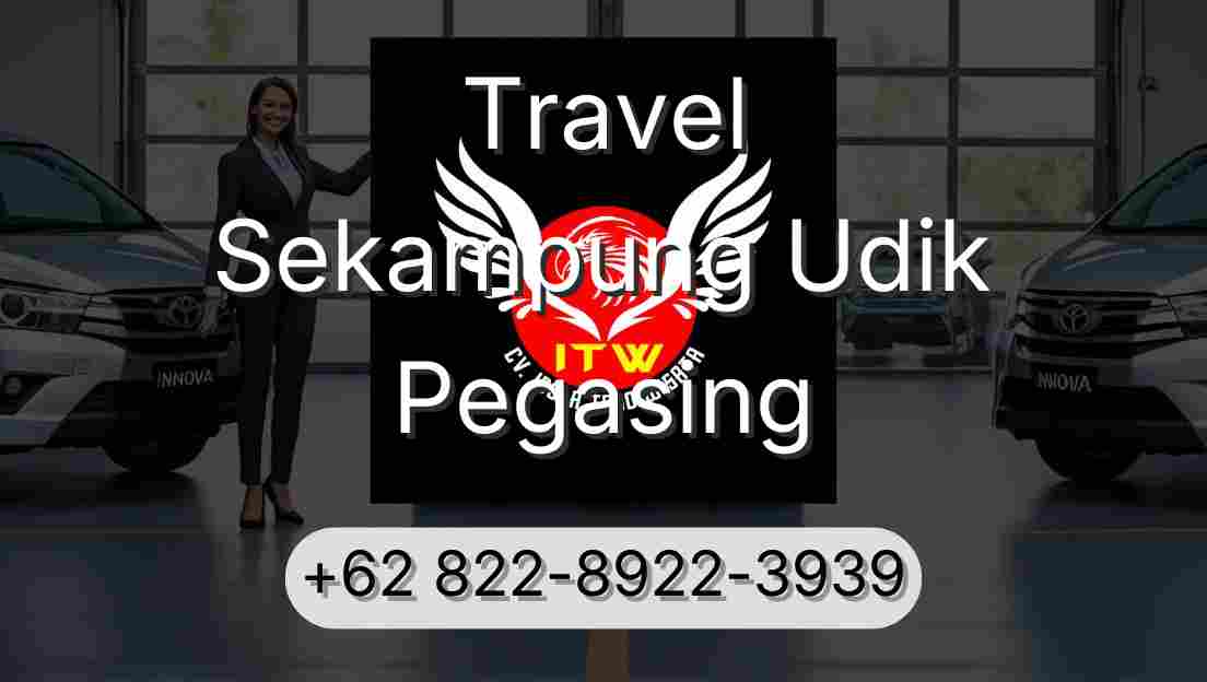 Travel Sekampung Udik Pegasing