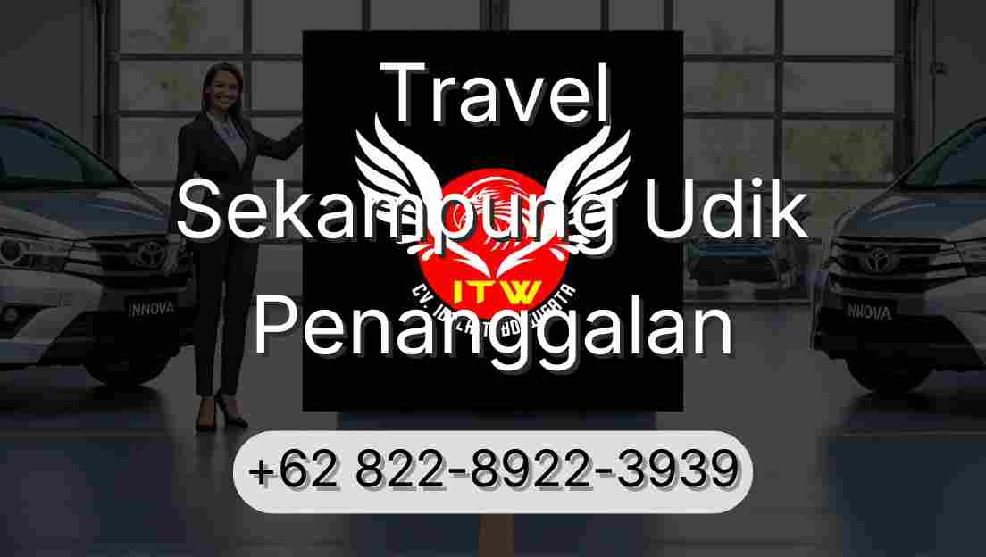Travel Sekampung Udik Penanggalan