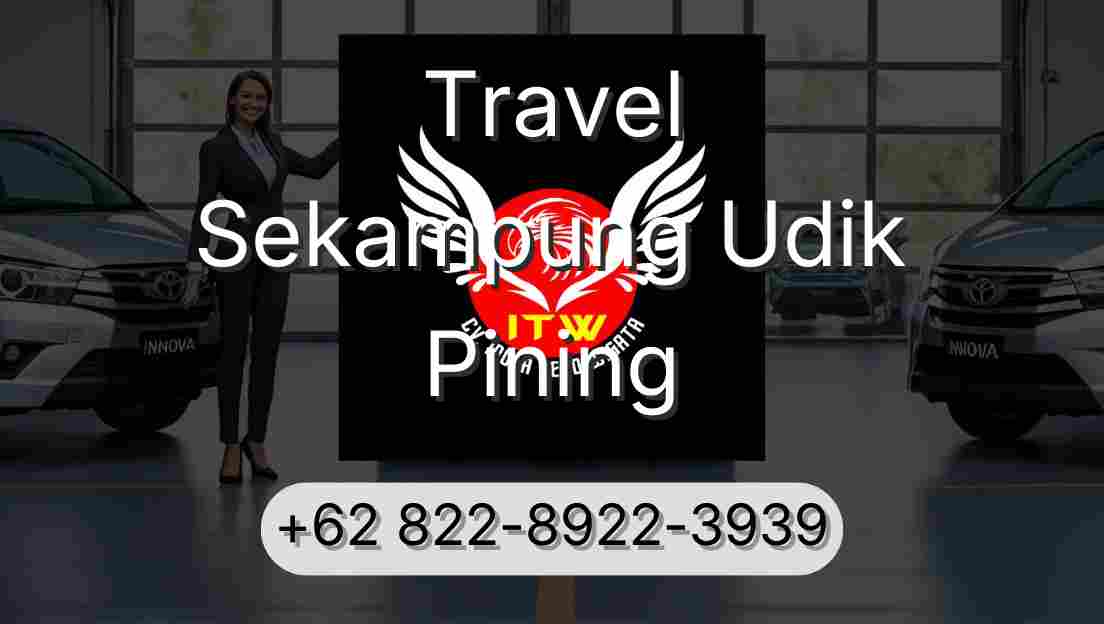 Travel Sekampung Udik Pining
