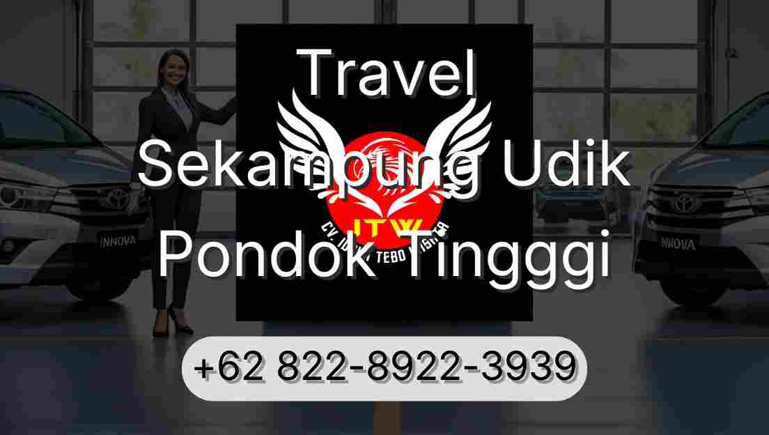 Travel Sekampung Udik Pondok Tingggi