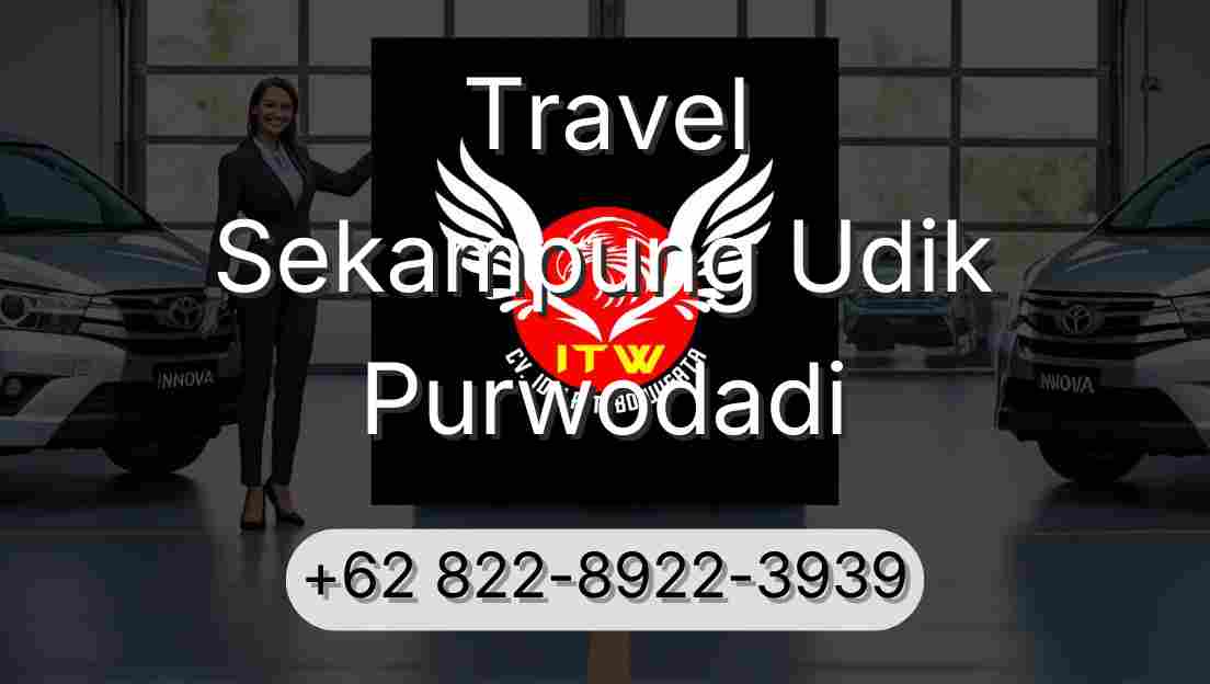 Travel Sekampung Udik Purwodadi