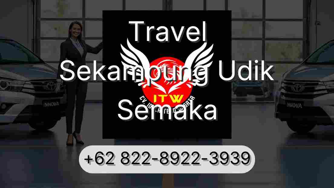 Travel Sekampung Udik Semaka