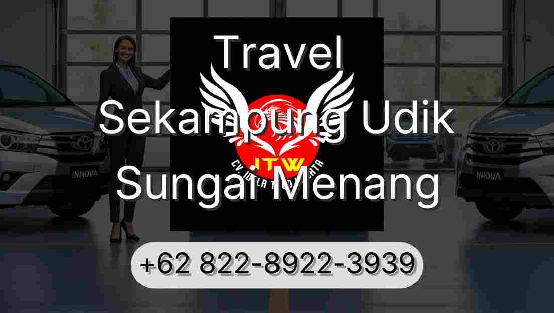 Travel Sekampung Udik Sungai Menang