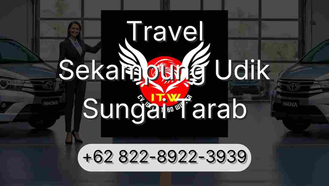 Travel Sekampung Udik Sungai Tarab