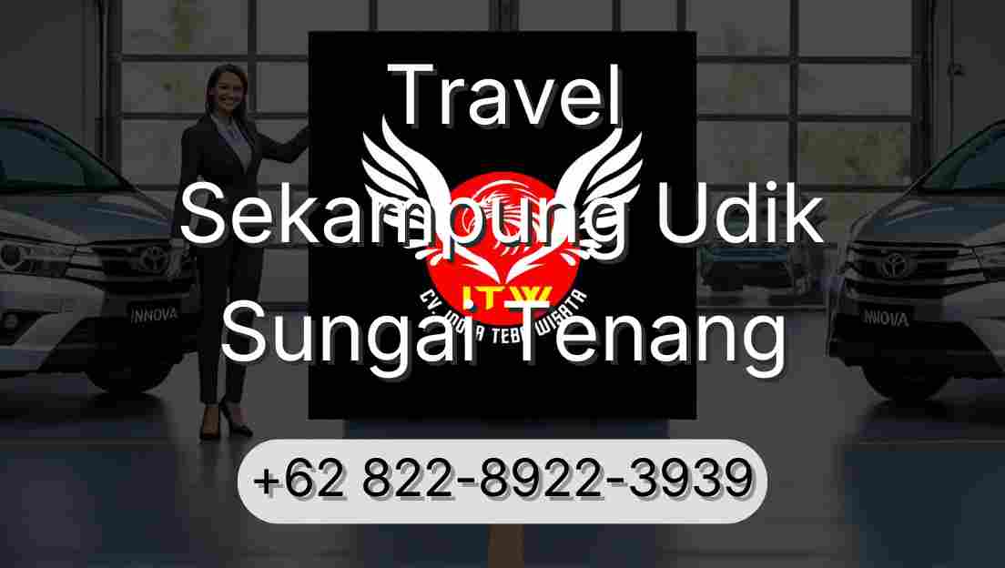Travel Sekampung Udik Sungai Tenang