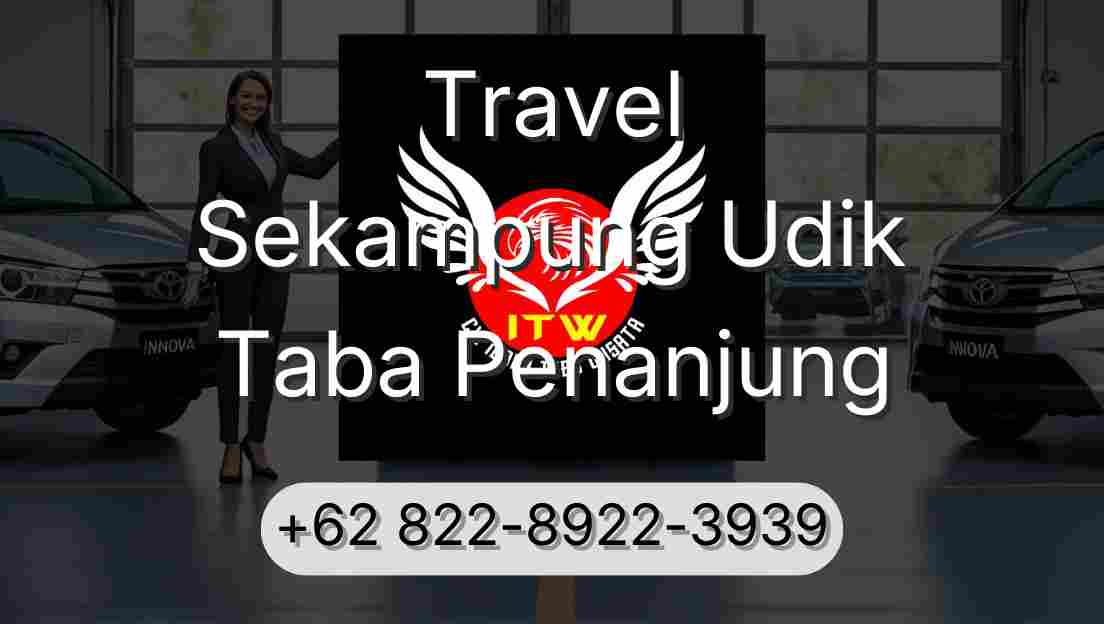 Travel Sekampung Udik Taba Penanjung