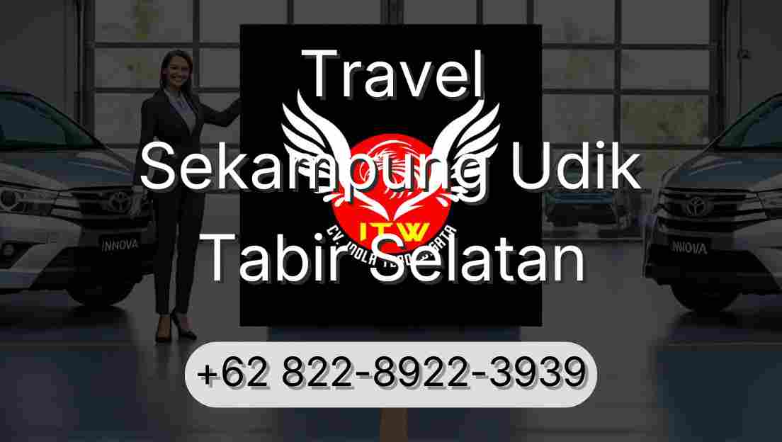 Travel Sekampung Udik Tabir Selatan