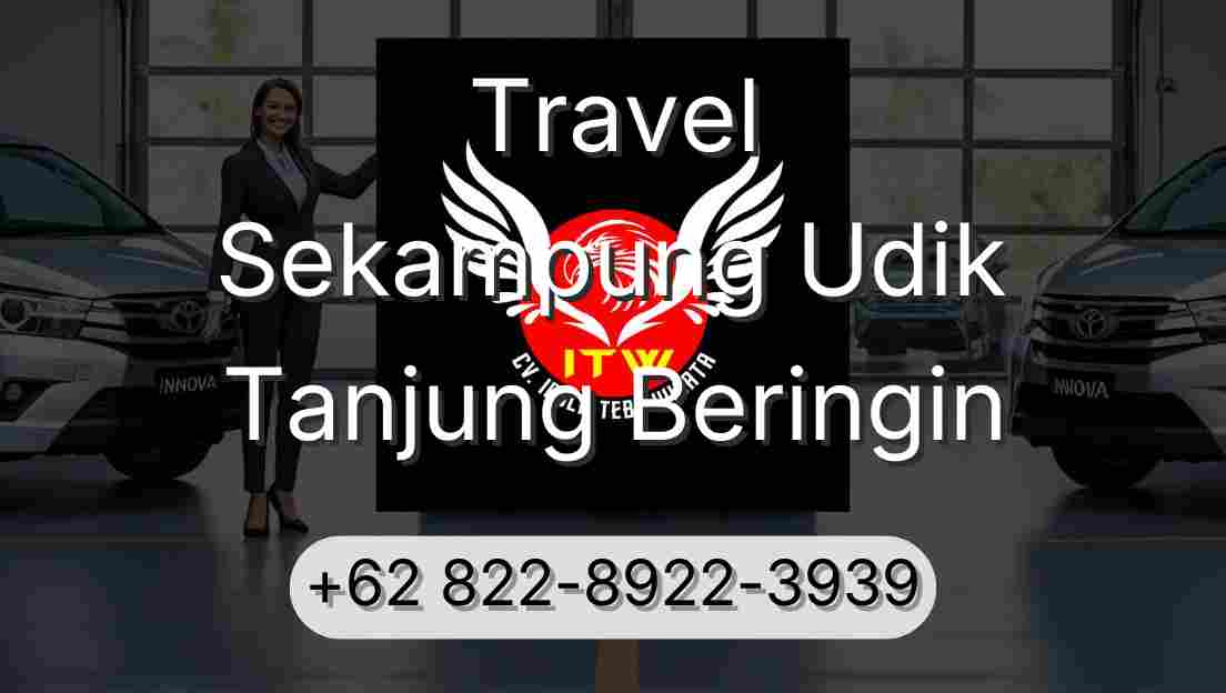 Travel Sekampung Udik Tanjung Beringin