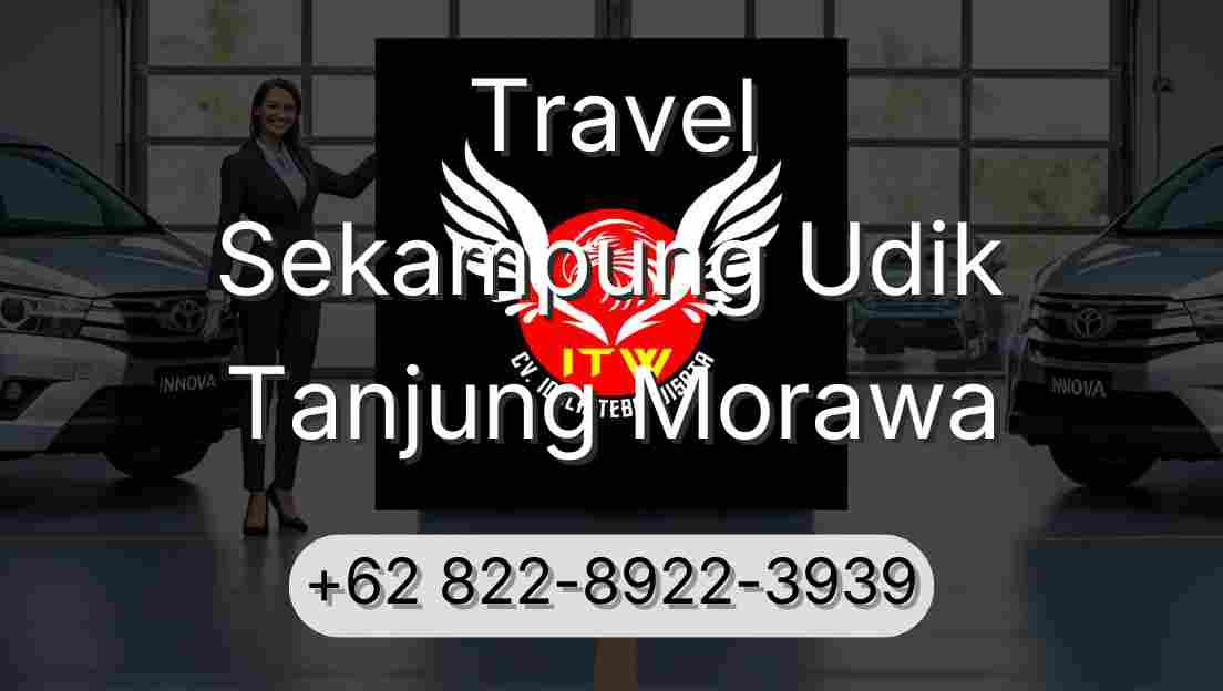 Travel Sekampung Udik Tanjung Morawa
