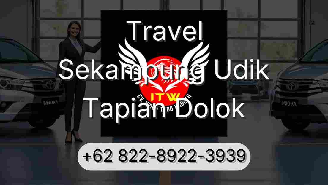 Travel Sekampung Udik Tapian Dolok