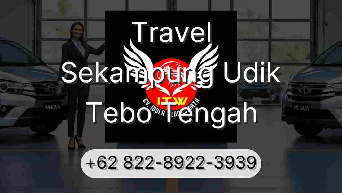 Travel Sekampung Udik Tebo Tengah