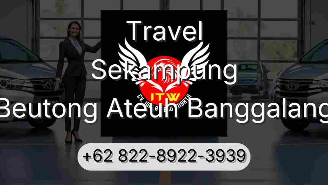 Travel Sekampung Beutong Ateuh Banggalang