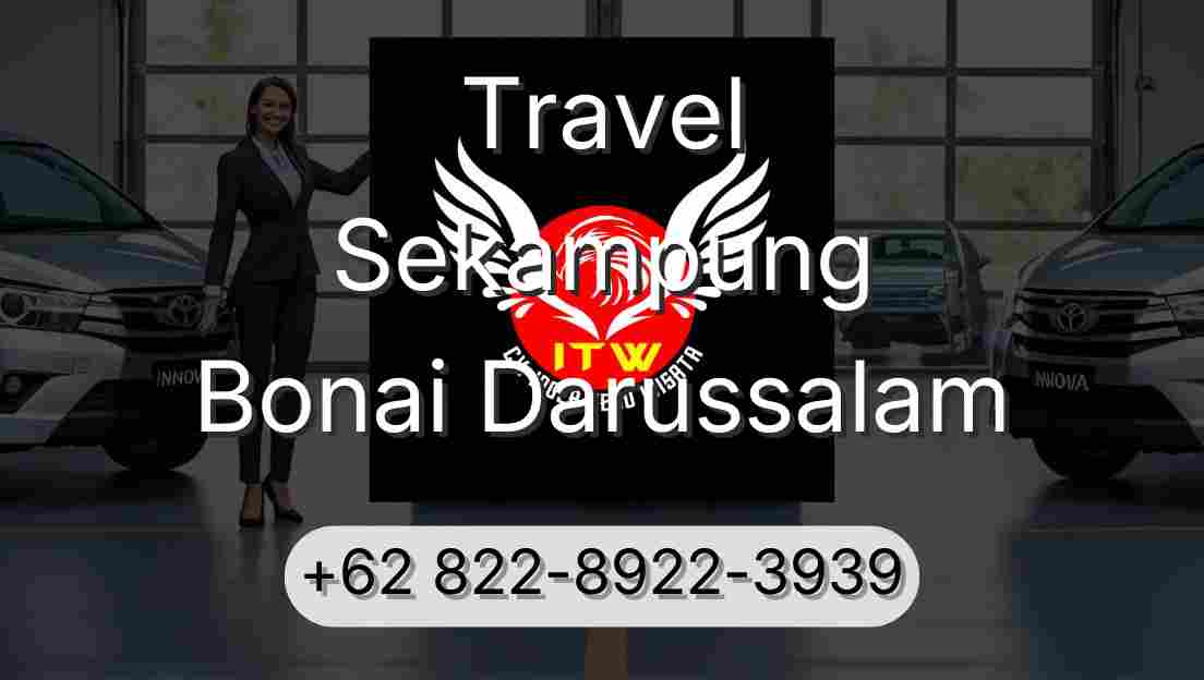 Travel Sekampung Bonai Darussalam