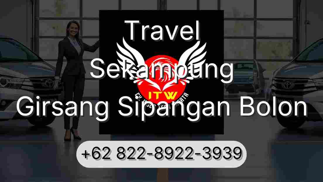 Travel Sekampung Girsang Sipangan Bolon