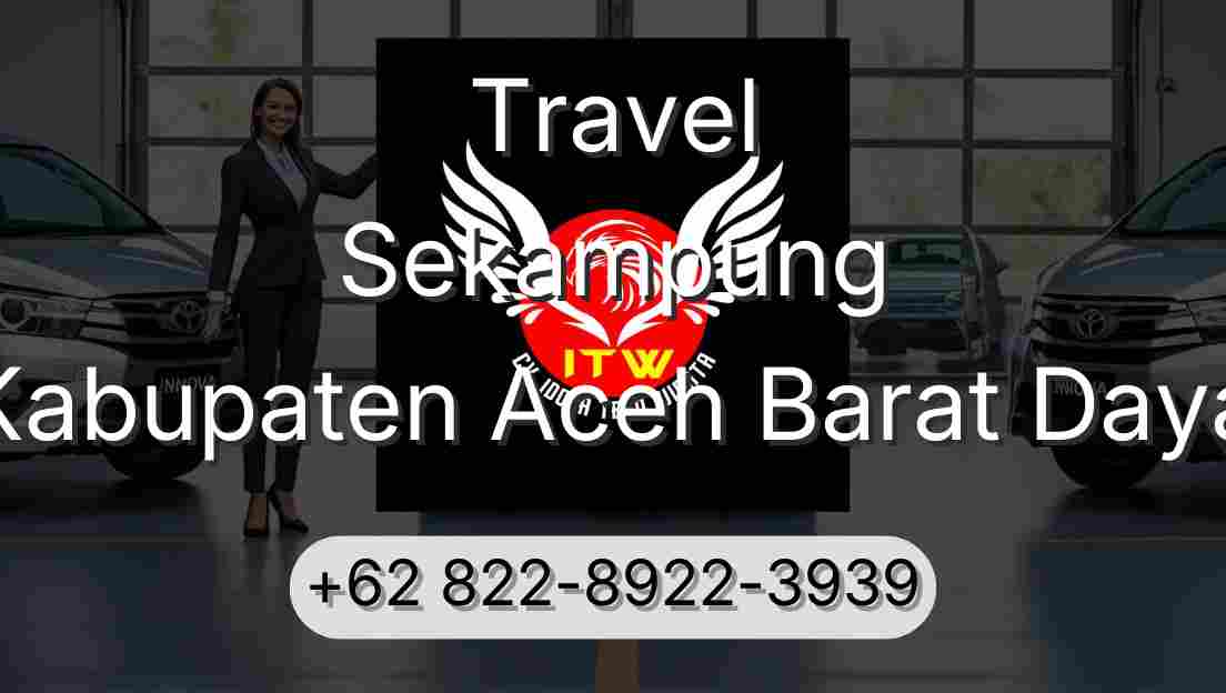 Travel Sekampung Kabupaten Aceh Barat Daya