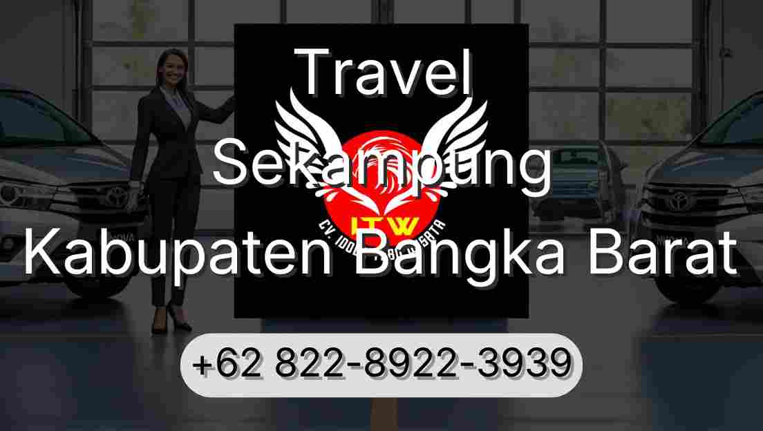 Travel Sekampung Kabupaten Bangka Barat