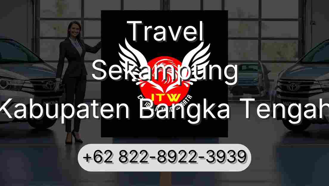 Travel Sekampung Kabupaten Bangka Tengah