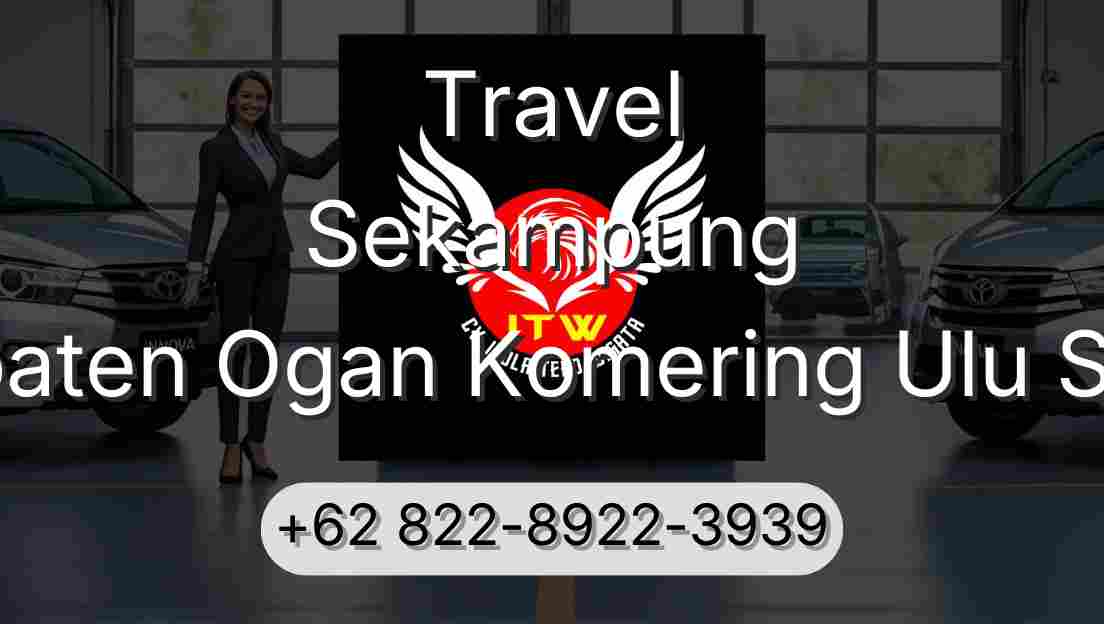 Travel Sekampung Kabupaten Ogan Komering Ulu Selatan