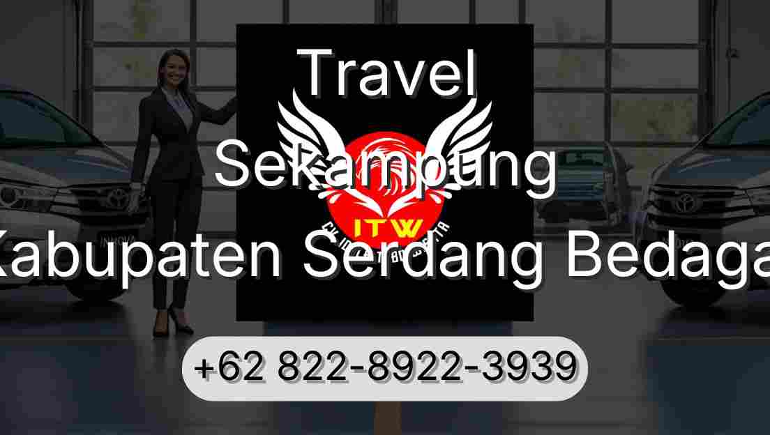 Travel Sekampung Kabupaten Serdang Bedagai