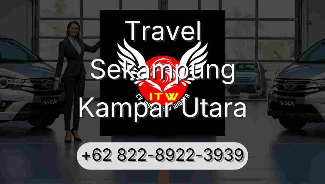 Travel Sekampung Kampar Utara