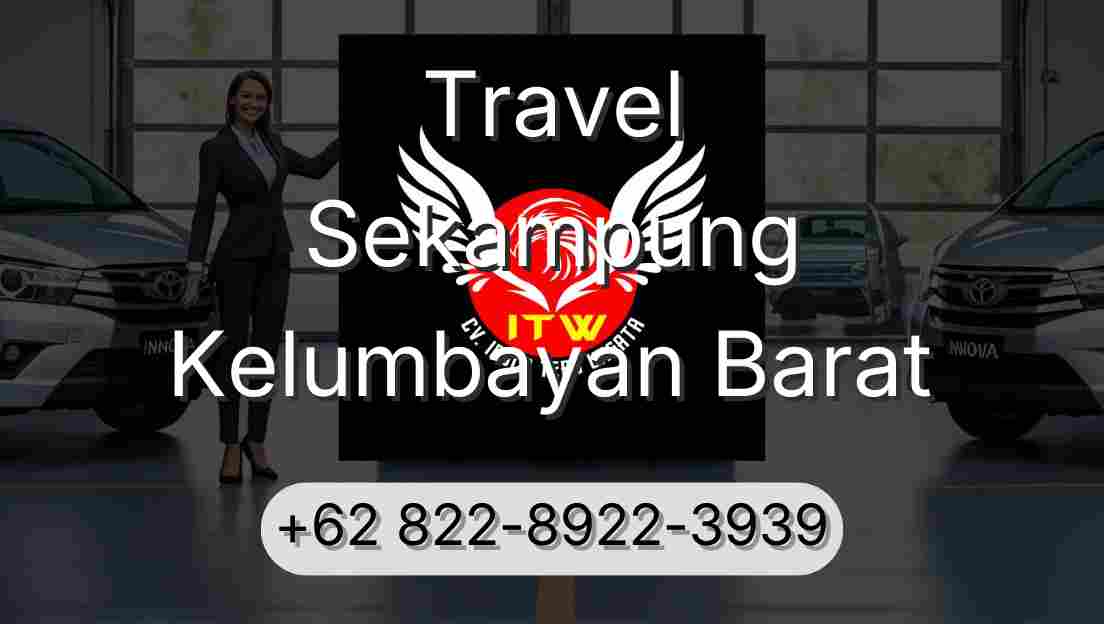 Travel Sekampung Kelumbayan Barat