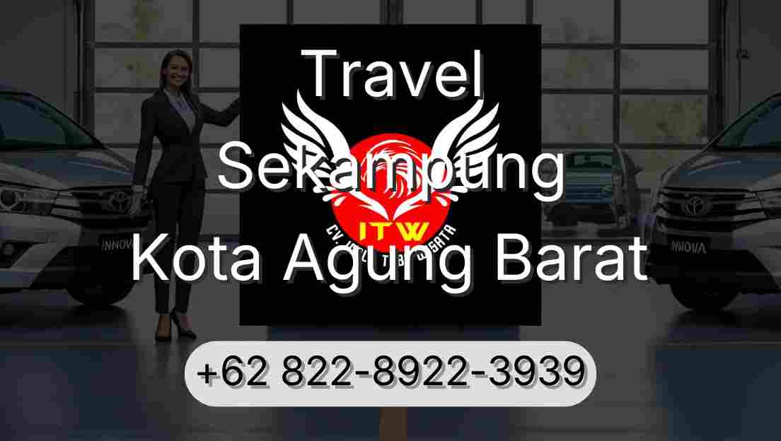 Travel Sekampung Kota Agung Barat