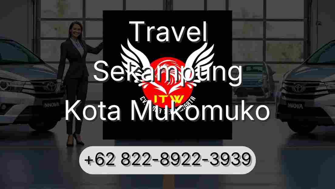 Travel Sekampung Kota Mukomuko