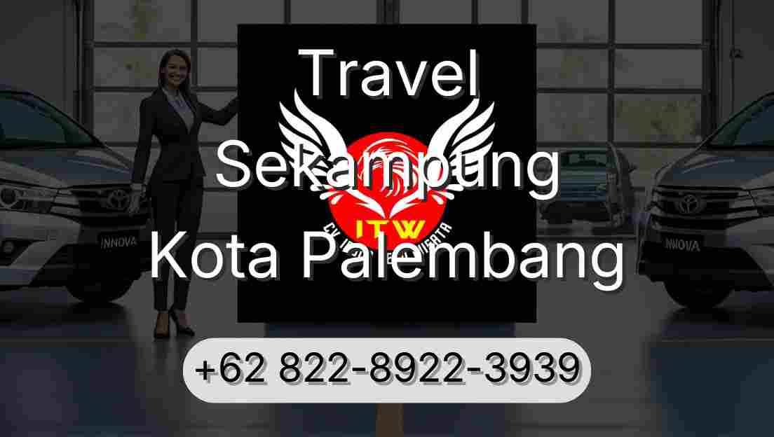Travel Sekampung Kota Palembang